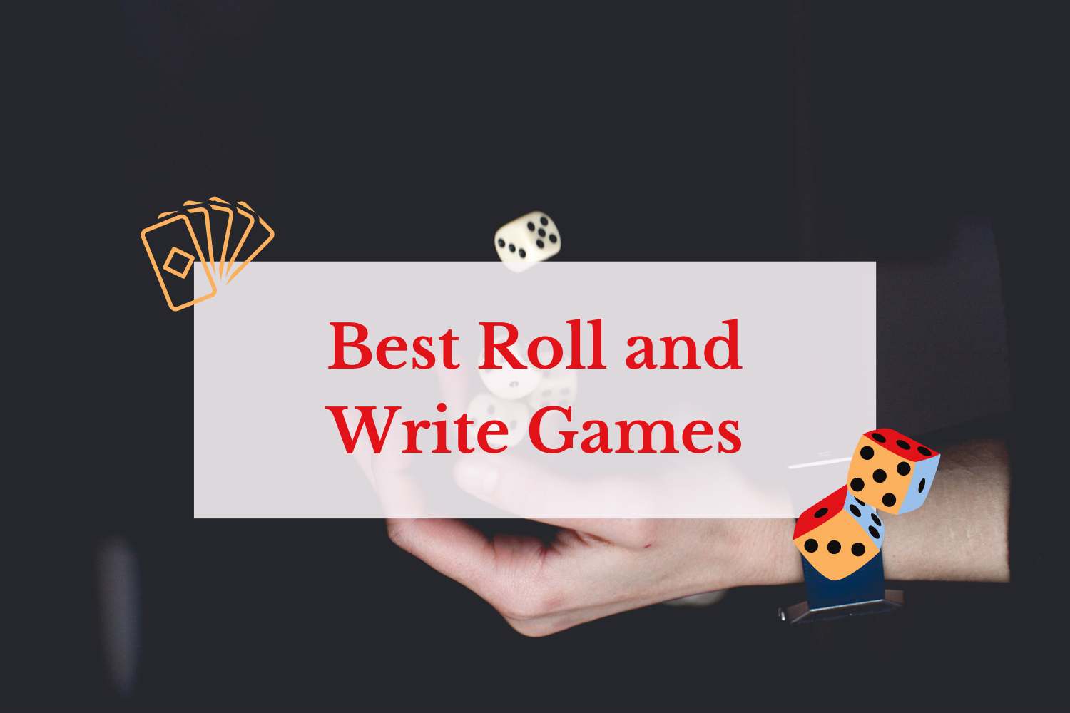 Best Roll and Write Games 2023 Build your story