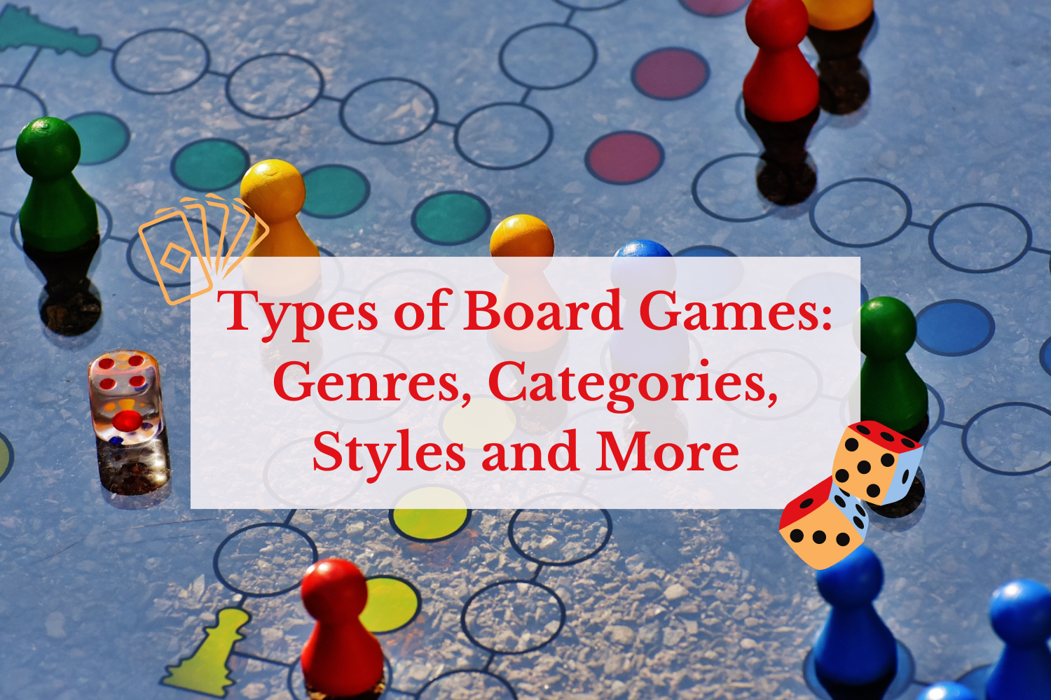 types-of-board-games-genres-categories-styles-and-more